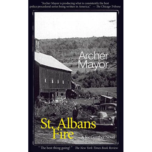 St. Alban's Fire: A Joe Gunther Novel - Paperback