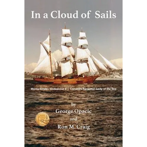 In a Cloud of Sails: Canada's forgotten Lady of the Sea - Paperback