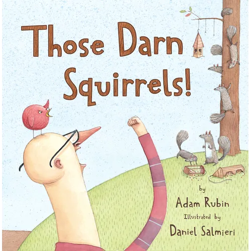 Those Darn Squirrels! - Paperback
