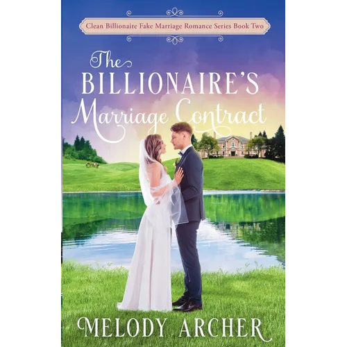 The Billionaire's Marriage Contract - Paperback