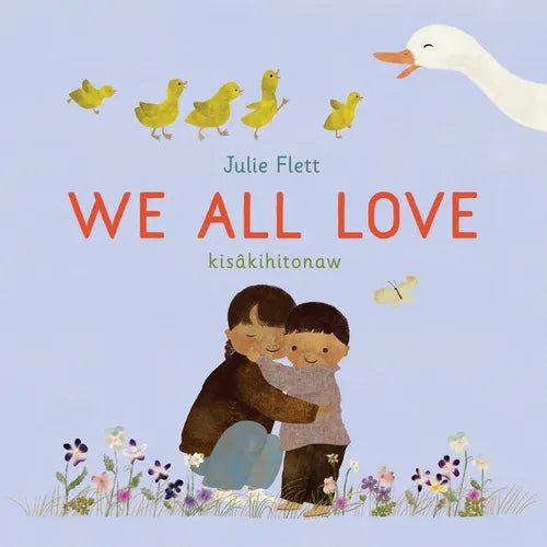 We All Love - Hardcover