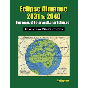 Eclipse Almanac 2031 to 2040 - Black and White Edition - Paperback