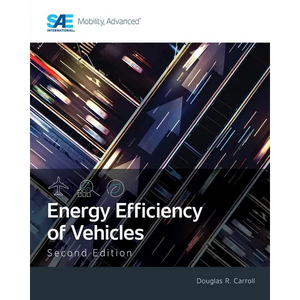 Energy Efficiency of Vehicles, Second Edition - Paperback