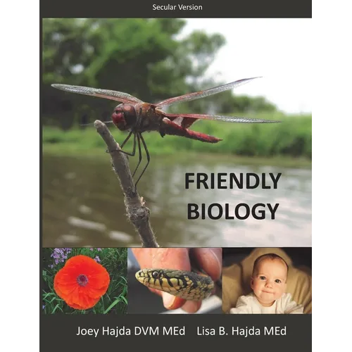 Friendly Biology Student Textbook (Secular Edition) - Paperback