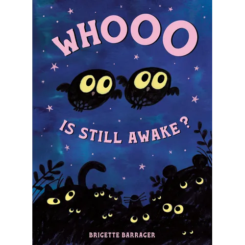 Whooo Is Still Awake? - Hardcover