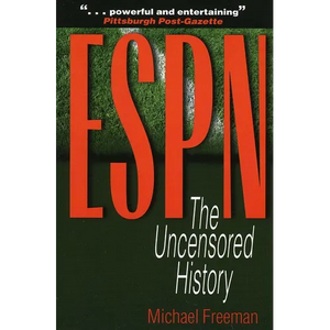 ESPN: The Uncensored History - Paperback