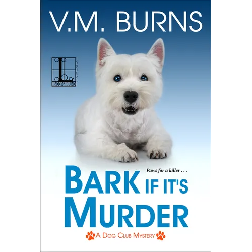 Bark If It's Murder - Paperback