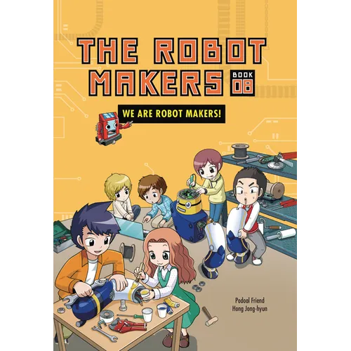 We Are Robot Makers!: Book 8 - Paperback