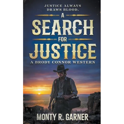 A Search For Justice: A Classic Western Series - Paperback