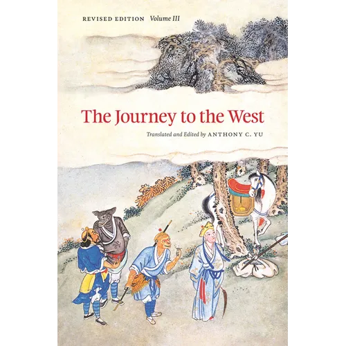The Journey to the West, Revised Edition, Volume 3: Volume 3 - Paperback