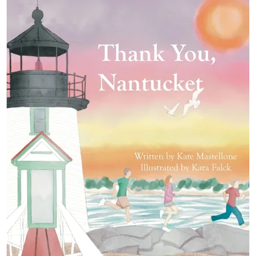 Thank You, Nantucket - Hardcover