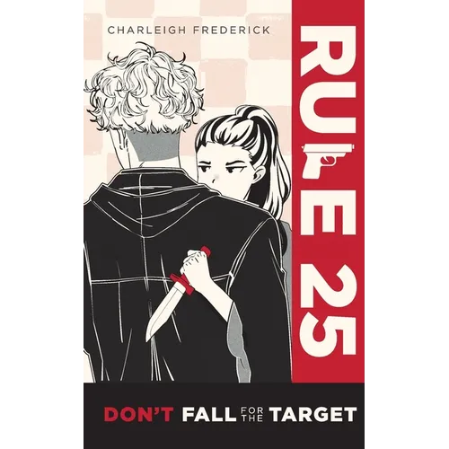 Rule 25: Don't Fall for the Target - Paperback
