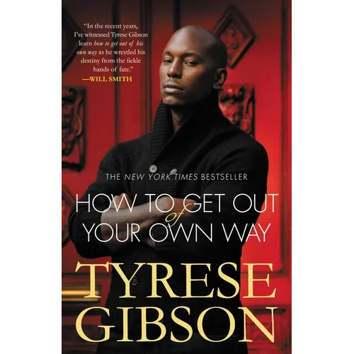How to Get Out of Your Own Way - Paperback