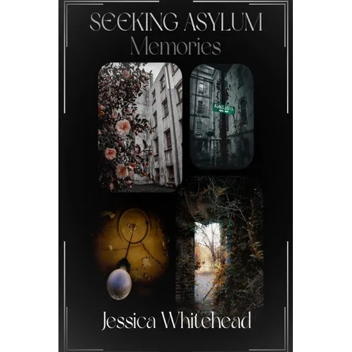 Seeking Asylum, Memories - Paperback