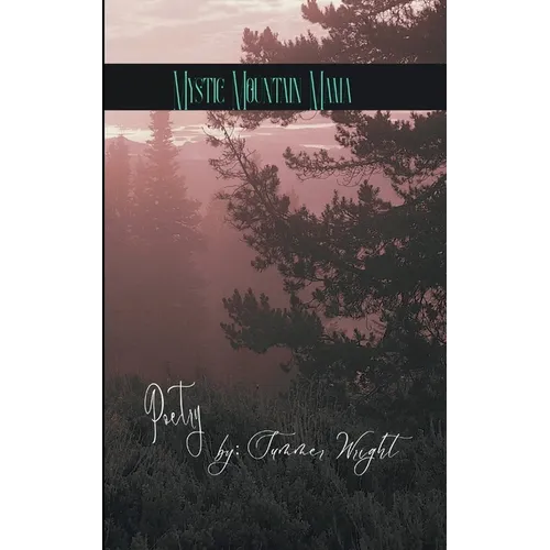 Mystic Mountain Mama Poetry - Paperback