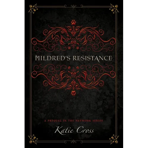 Mildred's Resistance - Paperback