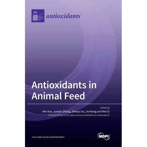 Antioxidants in Animal Feed - Hardcover