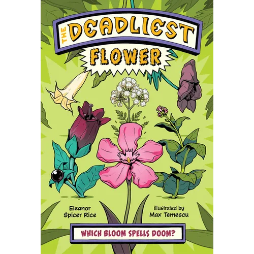 The Deadliest: Flower - Paperback