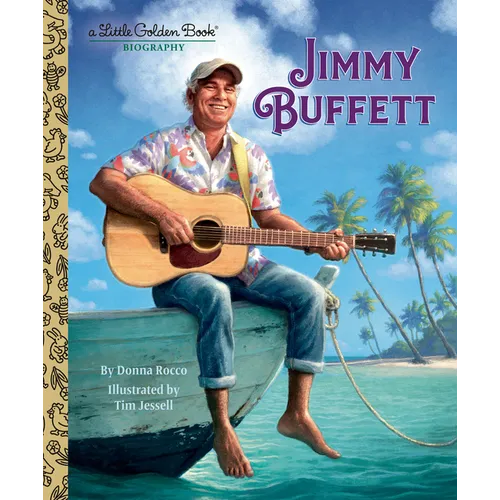 Jimmy Buffett: A Little Golden Book Biography - Hardcover