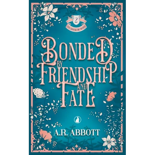 Bonded by Friendship and Fate - Paperback