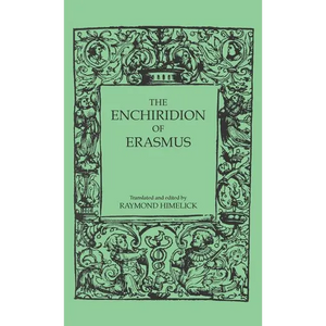 The Enchiridion of Erasmus - Hardcover