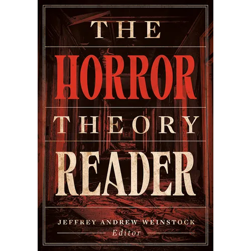 The Horror Theory Reader - Paperback
