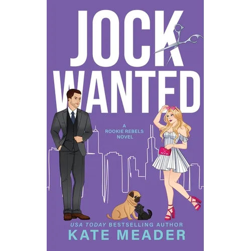 Jock Wanted (A Rookie Rebels Novel) - Paperback