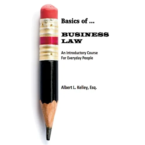 Basics of ... Business Law 101 (LIB) - Hardcover