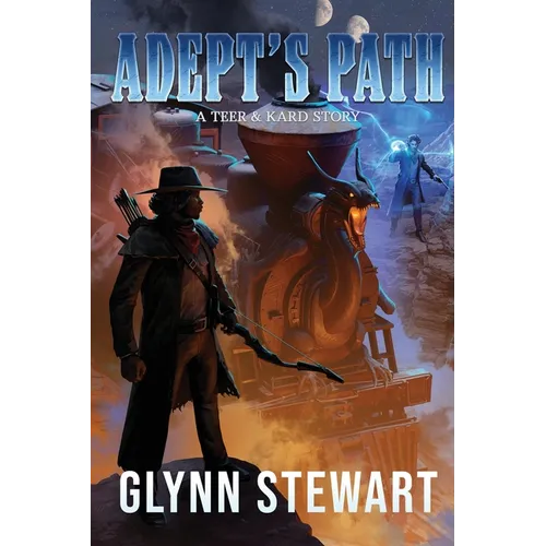 Adept's Path: A Teer & Kard Story - Paperback