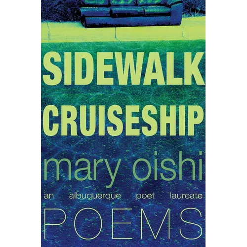 Sidewalk Cruiseship: Poems - Paperback