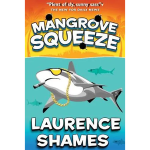 Mangrove Squeeze - Paperback