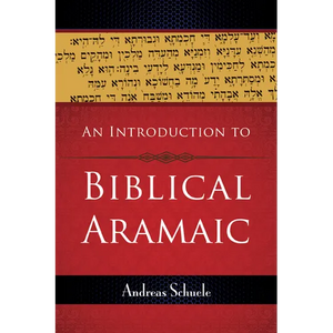 An Introduction to Biblical Aramaic - Paperback