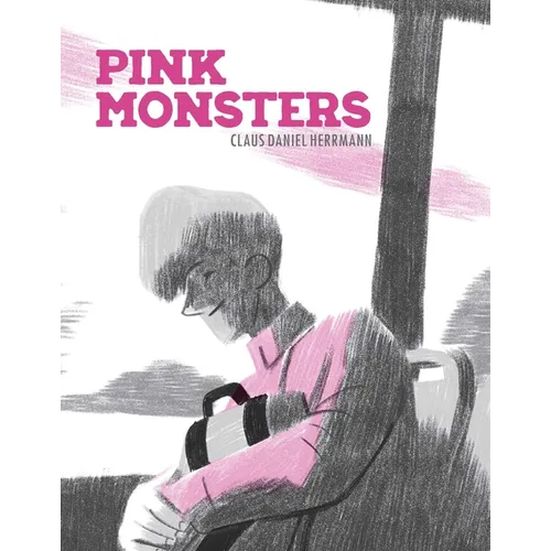 Pink Monsters - Hardcover