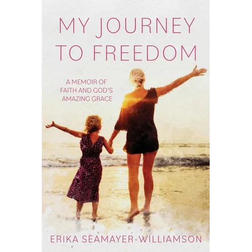 My Journey to Freedom - Paperback