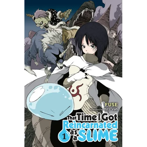That Time I Got Reincarnated as a Slime, Vol. 1 (Light Novel) - Paperback