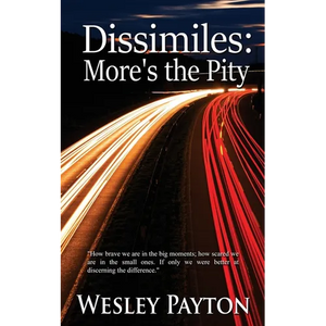 Dissimiles: More's the Pity - Paperback