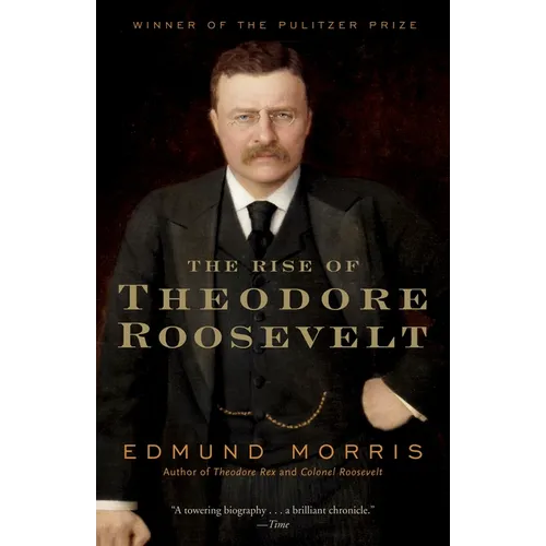 The Rise of Theodore Roosevelt - Paperback