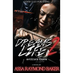 Dream's Life 2: Amilia's Chaos - Paperback