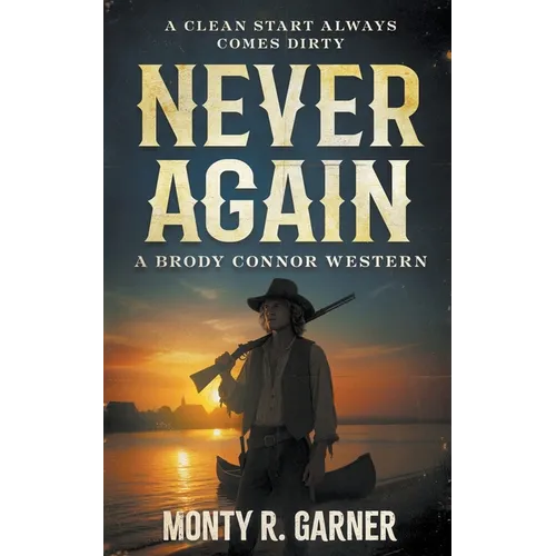Never Again: A Classic Western Series - Paperback