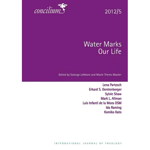 Concilium 2012/5: Water Marks Our Lives - Paperback