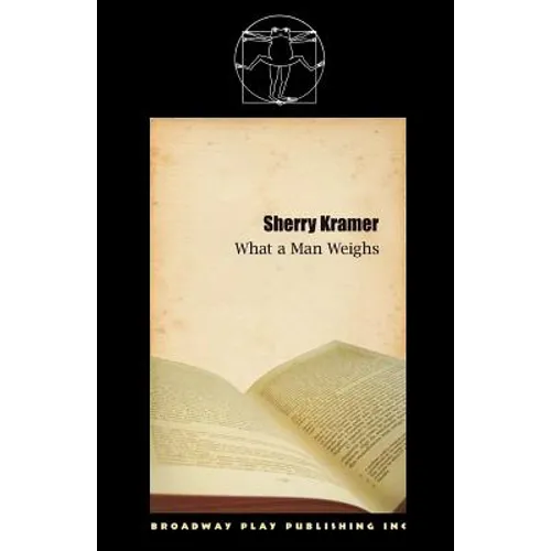 What A Man Weighs - Paperback