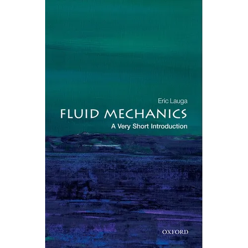 Fluid Mechanics: A Very Short Introduction - Paperback
