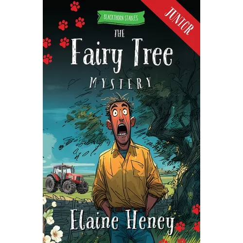 The Fairy Tree Mystery - Blackthorn Stables Junior - Paperback