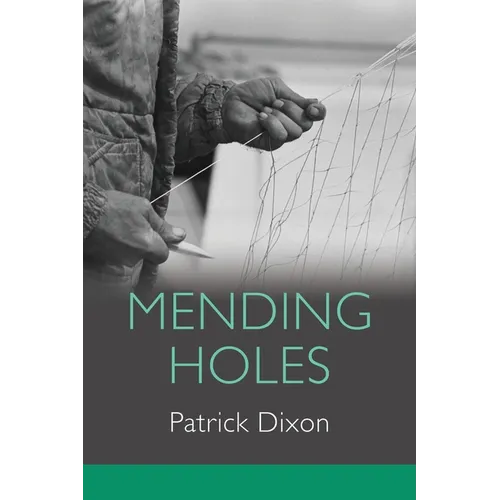 Mending Holes - Paperback