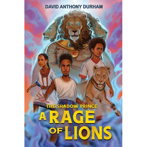 A Rage of Lions (the Shadow Prince #3) - Hardcover