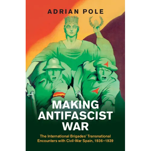 Making Antifascist War - Hardcover