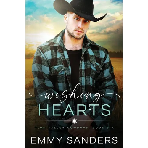 Wishing Hearts (Plum Valley Cowboys Book 6) - Paperback