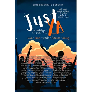 Just YA: Short Poems, Fiction, & Essays for Grades 7-12 - Paperback