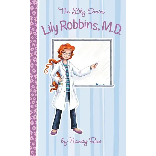 Lily Robbins, MD: Medical Dabbler - Paperback