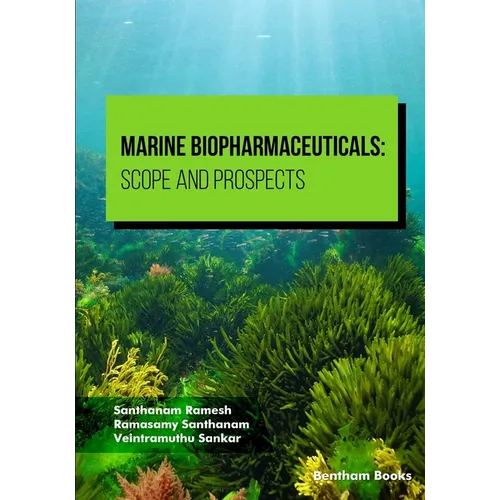 Marine Biopharmaceuticals: Scope and Prospects - Paperback